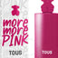 Tous More More Pink EDT 90ml