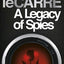 A Legacy Of Spies