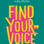 Find Your Voice