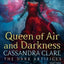 Queen Of Air And Darkness
